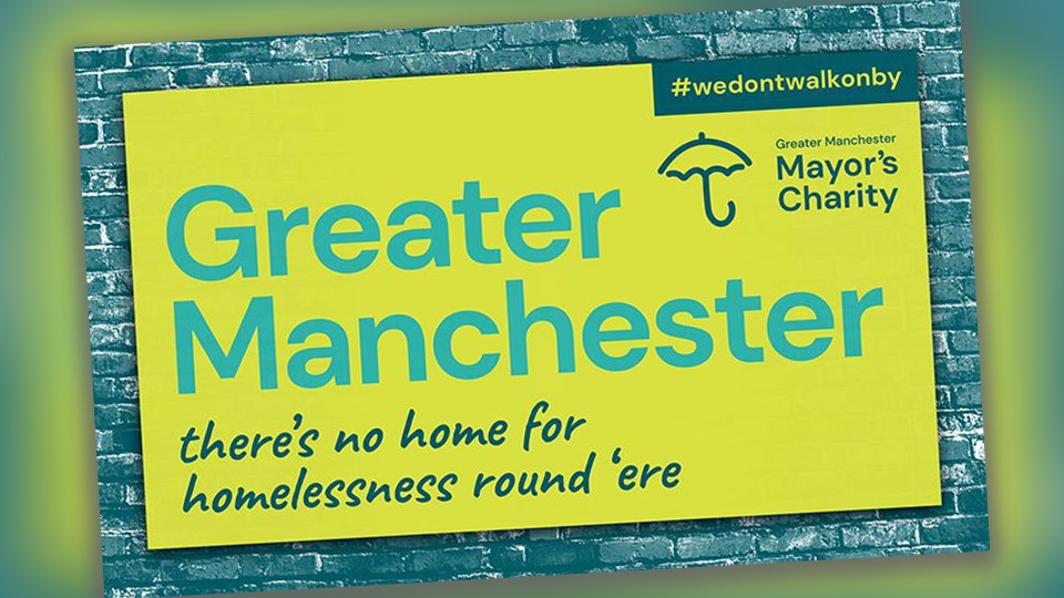 GM Mayor's charity hopes to fund extra accommodation for homeless at Christmas